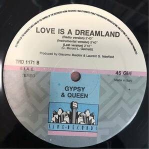 【12inch】GIPSY & QUEEN - LOVE IS A DREAMLAND / ユーロビート / ハイエナジーの画像4