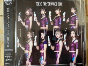 東京パフォーマンスドール Single「TRICK U」初回生産限定盤C（CD+DVD） 未開封　上西星来　高島菜七　橘二葉　浜崎香帆　TPD トレカ封入