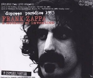 [3CD]Frank Zappa DUPREE'S PARADISE 1973 KB Hallen Kobenhavn DENMARK