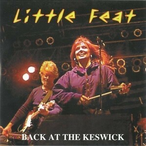 [2CD] LITTLE FEAT / BACK AT THE KESWICK - Glenside 1998
