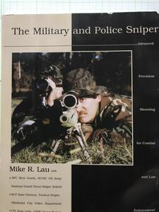 同梱取置歓迎古洋書「THE MILITARY & POLICE SNIPER」スナイパー銃鉄砲武器兵器ライフルピストル