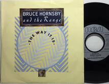 【西独7】 BRUCE HORNSBY AND THE RANGE / THE WAY IT IS ( 2PAC / CHANGES 元ネタ) / 1986 西ドイツ盤 7インチシングルレコード EP 45_画像1