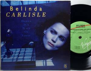 【英7】 BELINDA CARLISLE (GO-GO'S) HEAVEN IS A PLACE ON EARTH / WE CAN CHANGE 1987 UK盤 7インチレコード EP 45 TOWNHOUSE刻印 試聴済