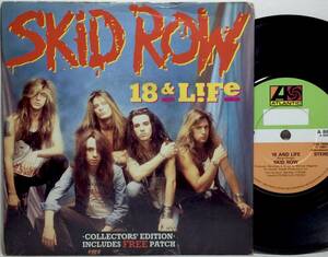 【英7】 SKID ROW スキッド・ロウ / 18 & LIFE / MIDNIGHT/TORNADO / 1990 UK盤 7インチシングルレコード EP 45 試聴済