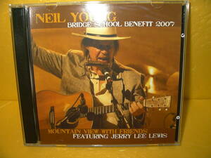 【2CD】NEIL YOUNG「BRIDGE SCHOOL BENEFIT 2007 MOUNTAIN VIEW WITH FRIENDS 」