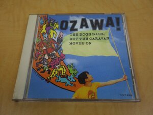 CD 小沢健二 犬は吠えるがキャラバンは進む TOCT-8183