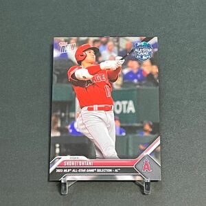 大谷翔平　2023 Topps now #ASG-SO 2023 MLB ALL-STAR GAME SELECTION-AL