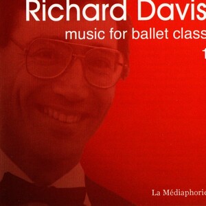 ☆バレエレッスン／RICHARD DAVIS/MUSIC FOR BALLET CLASS 1/NONE LMRD☆