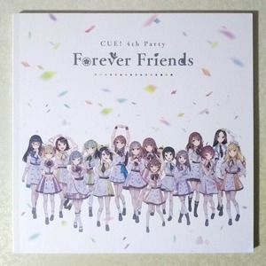CUE! 4th Party Forever Friends ライブ パンフレット (AiRBLUE/DIALOGUE+/稗田寧々/守屋亨香/緒方佑奈/村上まなつ/山口愛/立花日菜)