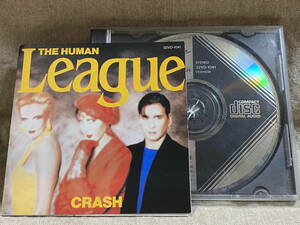 [80's POPS] THE HUMAN LEAGUE - CRASH 32VD-1041 国内初版 日本盤 税表記なし3200円盤 廃盤 レア盤