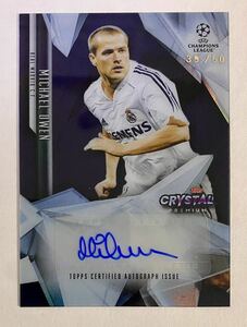 50枚限定 Topps Crystal UEFA Champions League Michael Owen Real Madrid