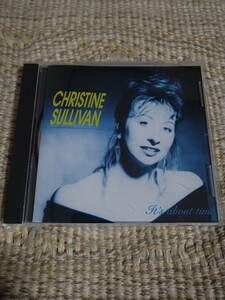 【輸入盤／Jazz Vocal】☆Christine Sullivan／ Its Abouut Time☆☆【CD多数セール中…】