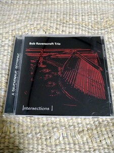 【輸入盤／ピアノトリオ】☆Bob Ravenscroft Trio／ Intersections☆☆【CD多数セール中…】