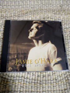 【廃盤／輸入盤】☆Jamie O' Haraジェイミー・オハラ／ Rise Above It☆☆カントリー・ロック…　　　　【CD多数セール中…】