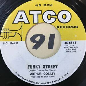 試聴 特集FAMEマッスルショールズのソウル・ダンサー ARTHUR CONLEY FUNKY STREET / PUT OUR LOVE TOGETHER 両面NM 1968 