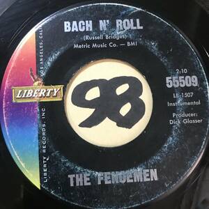 1969 インスト・ロッカー THE FENCEMEN BACH N’ ROLL / SWINGIN’ GATES 両面VG++ SOUNDS EX 
