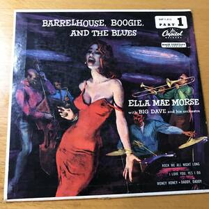 試聴 1954年 ELLA MAE MORSE With Big Dave Orchestra BARRELHOUSE, BOOGIE, AND THE BLUES ４曲入り EP EX/VG++ ジャケはUSA/盤はドイツ