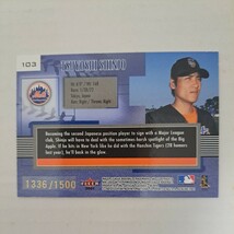 2001FLEER GENUINE 新庄剛志 ルーキーカード RC メッツ 阪神タイガース 1336/1500_画像2