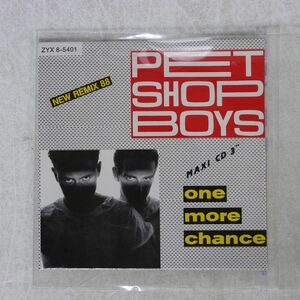 PET SHOP BOYS/ONE MORE CHANCE (NEW REMIX 88)/ZYX RECORDS ZYX 8-5401 CD □