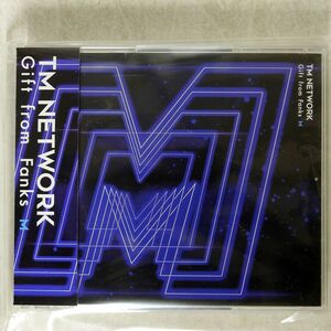 TM NETWORK/GIFT FROM FANKS M/AVEX TRAX AVCD-96462 CD