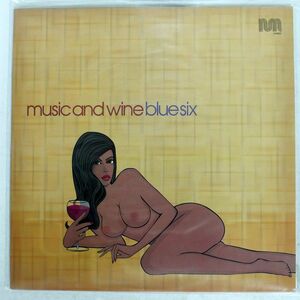 BLUE SIX/MUSIC AND WINE/NAKED MUSIC RECORDINGS NM002 12