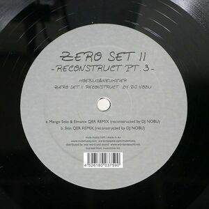 DIETER MOEBIUS/ZERO SET II - RECONSTRUCT PT. 3/MULE MUSIQ MULEMUSIQLTD4 12