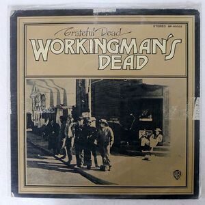 GRATEFUL DEAD/WORKINGMAN’S DEAD/WARNER BROS. BP80022 LP