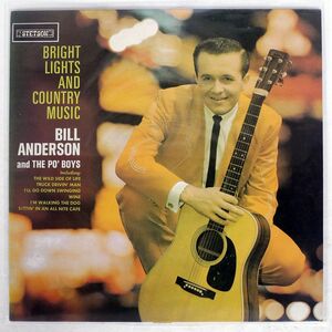 BILL ANDERSON/BRIGHT LIGHTS AND COUNTRY MUSIC/STETSON HAT3005 LP