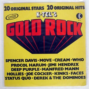 VA/K-TEL’S GOLD ROCK/GOLD ROCK NE511 LP
