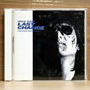 長渕 剛/HOLD YOUR LAST CHANCE/EMIミュージック・ジャパン TOCT25949 CD □