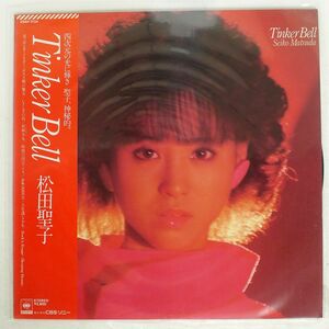 帯付き 松田聖子/TINKER BELL/CBS/SONY 28AH1734 LP