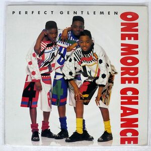 PERFECT GENTLEMEN/ONE MORE CHANCE/COLUMBIA 4473420 12