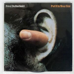 米 PAUL BUTTERFIELD/PUT IT IN YOUR EAR/BEARSVILLE BR6960 LP