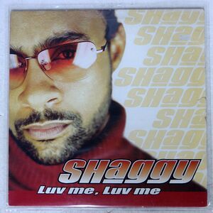 SHAGGY/LUV ME, LUV ME/BIG YARD MUSIC GROUP LTD. MCST40263 12