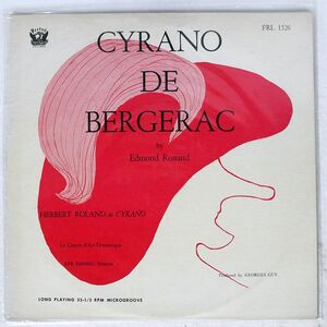 EDMOND ROSTAND/CYRANO DE BERGERAC/PERIOD FRL1526 LP
