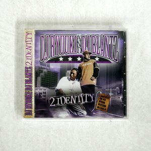 DJ RYUUKI & DJ BLANTZ/2IDENTITY/H.G.P. HGP-0021 CD □