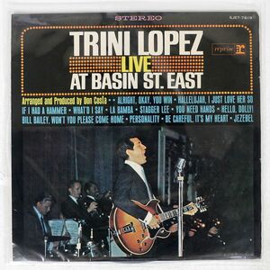 ペラ TRINI LOPEZ/LIVE AT BASIN ST.EAST/REPRISE SJET7619 LP