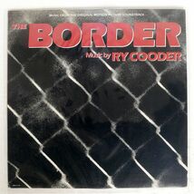 米 OST (RY COODER)/BORDER/BACKSTREET BSR6105 LP_画像1