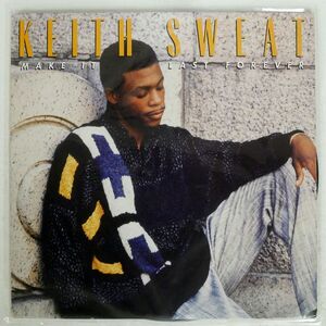 米 KEITH SWEAT/MAKE IT LAST FOREVER/ELEKTRA 607631 LP