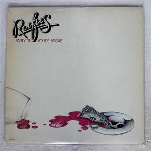 米 RUFUS/PARTY ’TIL YOU’RE BROKE/MCA MCA5159 LP