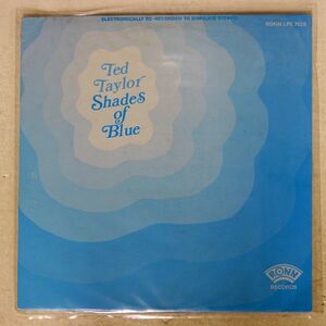 米 TED TAYLOR/SHADES OF BLUE/RONN LPS7528 LP