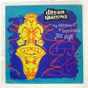 DREAM WARRIORS/MY DEFINITION OF A BOOMBASTIC JAZZ STYLE/4TH & BROADWAY 12BRW197 12