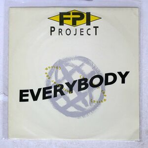 FPI PROJECT/EVERYBODY (ALL OVER THE WORLD)/RUMOUR RUMAT29 12