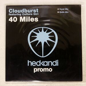 CLOUDBURST/40 MILES/HED KANDI HK45P1 12