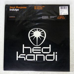 SOUL PURPOSE/INDULGE/HED KANDI HK25P1 12