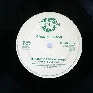 ORANGE LEMON/DREAMS OF SANTA ANNA / THE TEXICAN/CHAMPION CHAMP1278 12