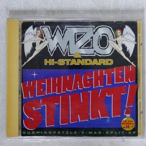 WIZO & HI-STANDARD/WEIHNACHTEN STINKT/HULK RACKORZ HULK242 CD □