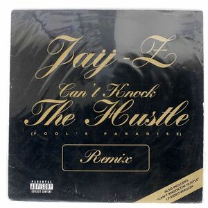 JAY-Z/CAN’T KNOCK THE HUSTLE (FOOL’S PARADISE REMIX)/ROC-A-FELLA PVL53251 12