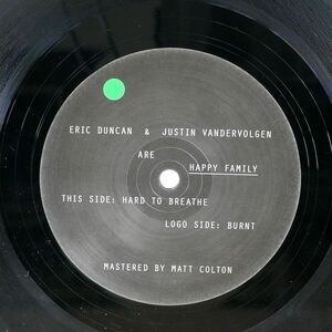 ERIC DUNCAN/BURNT / HARD TO BREATHE/HAPPY FAMILY HF001 12