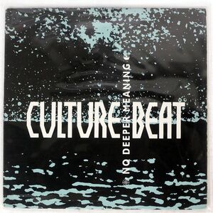 CULTURE BEAT/NO DEEPER MEANING/EPIC 4973881 12